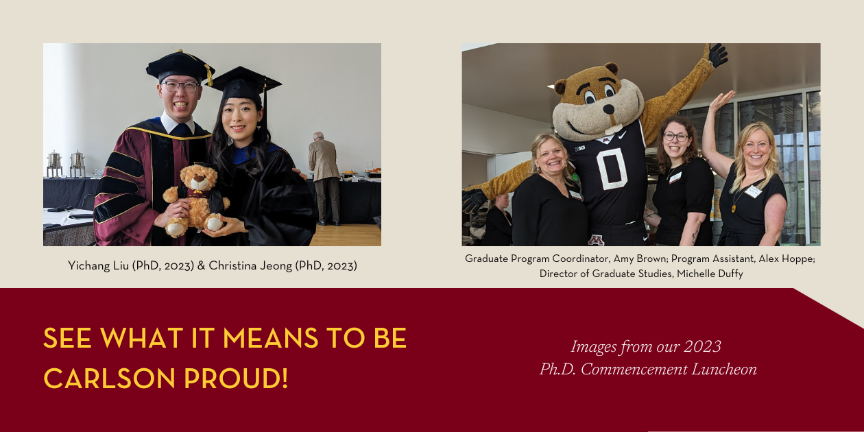 Two images; picture of graduates, picture of program staff, text reads; "See what it means to be Carlson Proud"